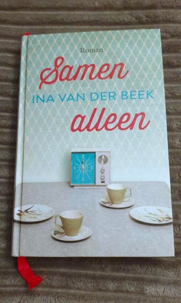 Ina van der Beek - Samen alleen, Boeken, Streekboeken en Streekromans, Noord-Brabant, Ophalen of Verzenden, Zo goed als nieuw