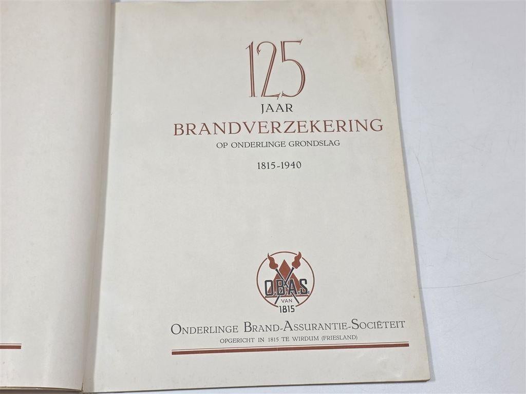 Brandverzekering Friesland — 125 Jaar Gedenkboek [1940], Boeken, Ophalen of Verzenden, Gelezen