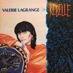 Valérie Lagrange – Rebelle 1985 synth-pop , chanson, Ophalen of Verzenden, 1980 tot 2000, Zo goed als nieuw, 12 inch