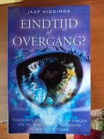 Jaap Hiddinga - Eindtijd of overgang, Boeken, Achtergrond en Informatie, Spiritualiteit algemeen, Jaap Hiddinga, Ophalen of Verzenden