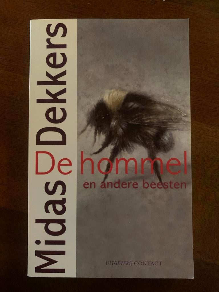 De hommel en andere beesten - Midas Dekkers, Ophalen of Verzenden, Zo goed als nieuw, Natuur algemeen