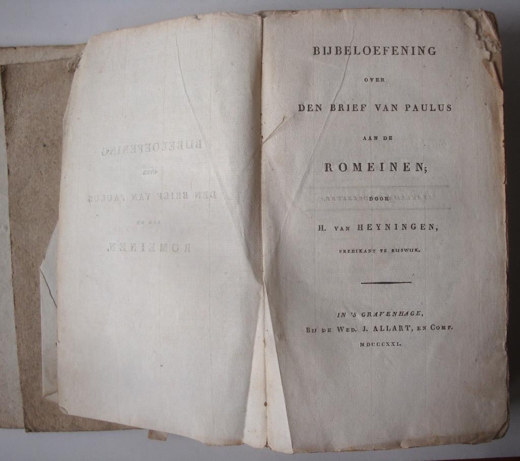 H. van Heyningen 1821 Bijbeloefening over Brief van Paulus, Antiek en Kunst, Ophalen of Verzenden, H. van Heyningen