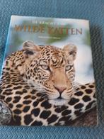 De Kracht van Wilde Katten - Hardcover - Zo goed als nieuw, Ophalen of Verzenden