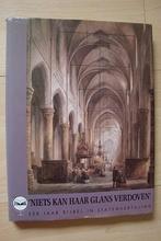 NIETS KAN HAAR GLANS VERDOVEN 350 JAAR BIJBEL IN, Ophalen of Verzenden, Gelezen