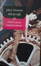 Joke J. Hermsen - Stil de tijd, Ophalen of Verzenden, Zo goed als nieuw, Joke J. Hermsen
