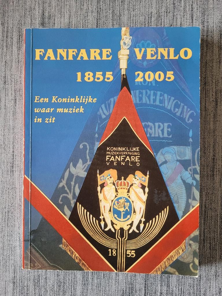Fanfare Venlo 1855 – 2005, Boeken, Ophalen of Verzenden, Gelezen