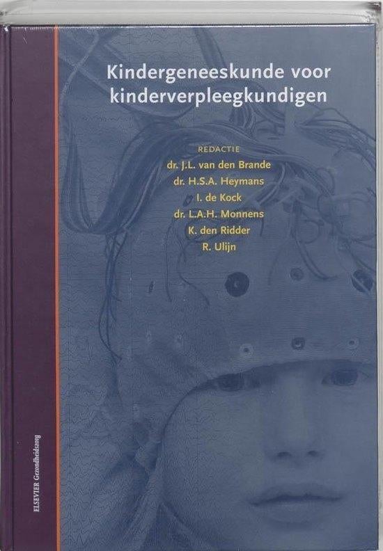Kindergeneeskunde voor kinderverpleegkundigen, Boeken, Studieboeken en Cursussen, Diverse auteurs, Ophalen of Verzenden, Beta