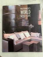 FEB A. HAJE  - WOLTERINCK’S WORLD STYLE+LIFE, Ophalen of Verzenden, Zo goed als nieuw, A. Haje; M. Wolterinck, Interieur en Design