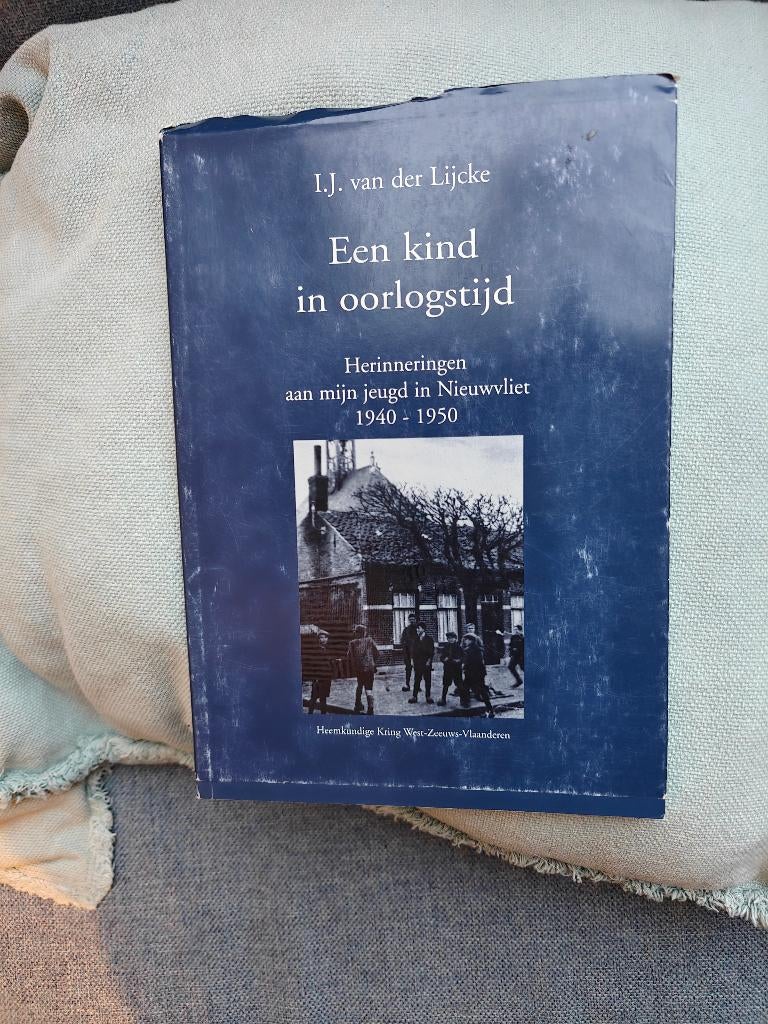 Een kind in oorlogstijd, Boeken, Ophalen of Verzenden, Tweede Wereldoorlog, Zo goed als nieuw, Algemeen
