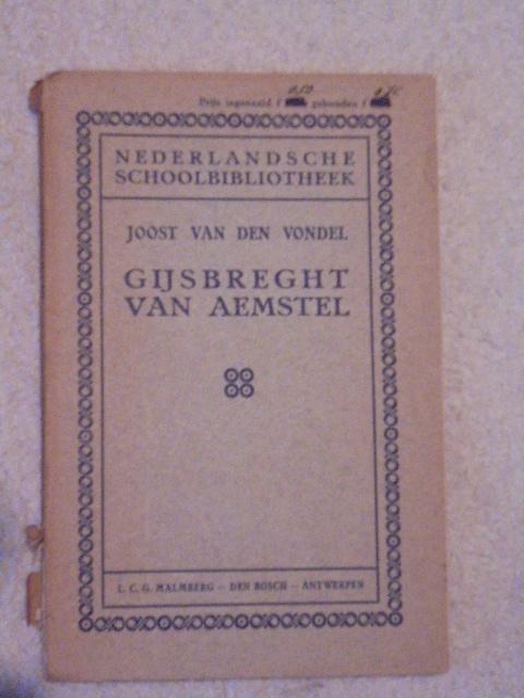 Gijsbreght van Aemstel., Ophalen of Verzenden, Joost van den Vondel