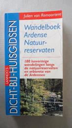 Julien van Remoortere - Wandelboek Ardense natuurreservaten, Fiets- of Wandelgids, Julien van Remoortere, Zo goed als nieuw, Benelux