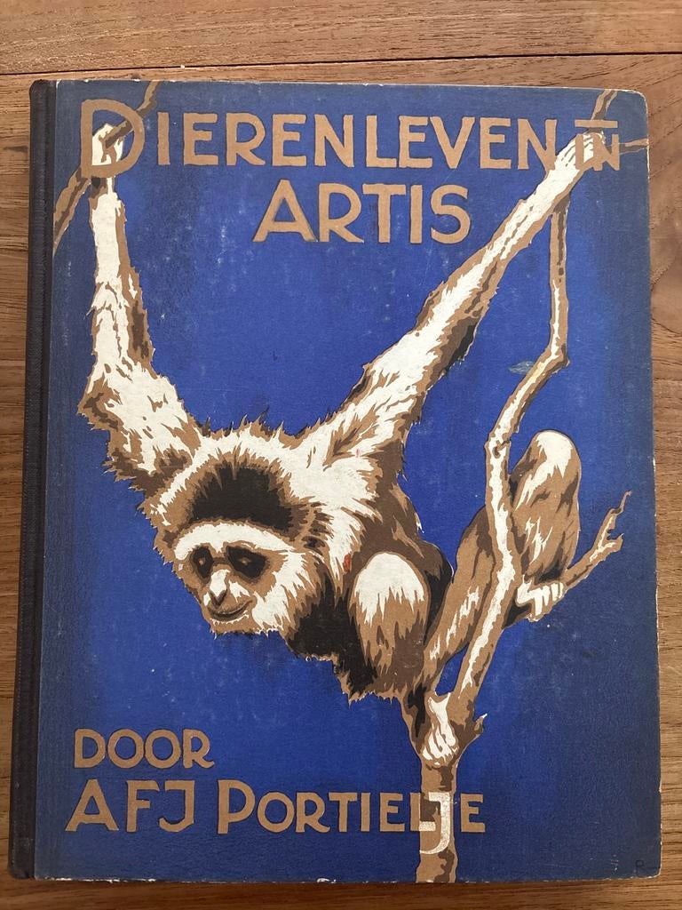 Dierenleven in Artis - AFJ Portielje, Boeken, Natuur, Ophalen of Verzenden, Gelezen, Natuur algemeen