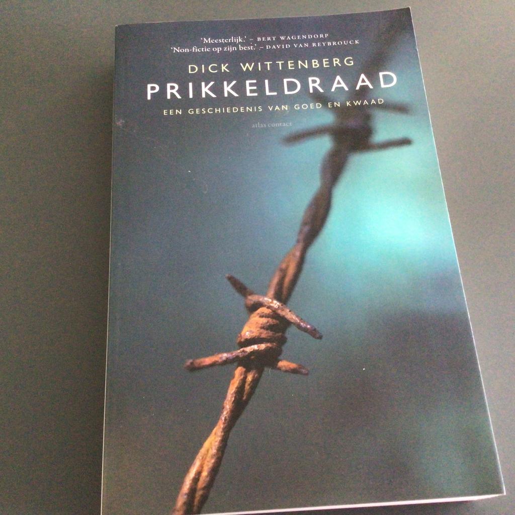 Dick Wittenberg - Prikkeldraad, Boeken, Geschiedenis | Wereld, Ophalen of Verzenden, Zo goed als nieuw, Dick Wittenberg