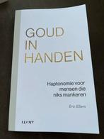 Goud in Handen - Haptomonie voor mensen die niks mankeren, Ophalen of Verzenden, Zo goed als nieuw