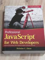 Professional JavaScript for Web Developers, Boeken, Ophalen of Verzenden, Zo goed als nieuw, Internet of Webdesign, Nicholas C. Zakas