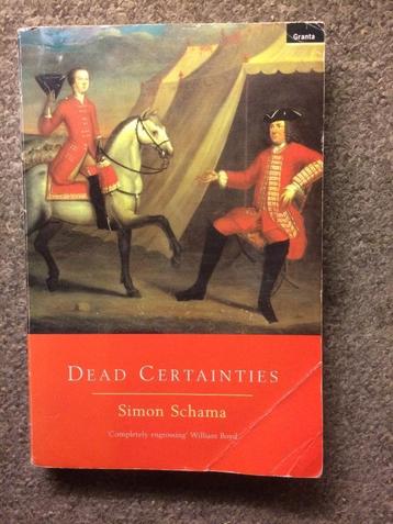 Dead certainties ; door Simon Schama #USA #Canada beschikbaar voor biedingen