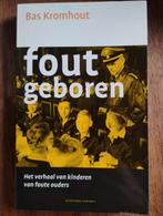 Fout Geboren - Bas Kromhout, 20e eeuw of later, Ophalen of Verzenden, Zo goed als nieuw, Bas Kromhout