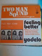 Two man sound 7inch feeling better, Ophalen of Verzenden, Zo goed als nieuw, Pop