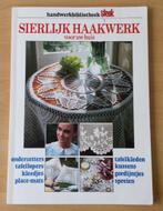 Haken - Sierlijk Haakwerk - Steek - 1982, Patroon of Boek, Gebruikt, Ophalen of Verzenden, Haken