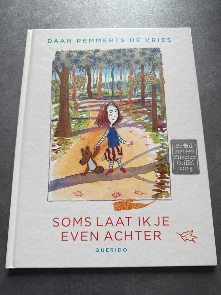 Soms Laat Ik Je Even Achter - Daan Remmerts de Vries, Boeken, Kinderboeken | Jeugd | onder 10 jaar, Zo goed als nieuw, Fictie algemeen