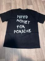 Need Money For Porsche T-shirt 🆕, Nieuw, Ophalen of Verzenden