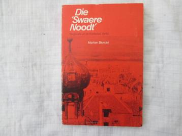 die swaere noodt dagboek uit frontstad Venlo beschikbaar voor biedingen