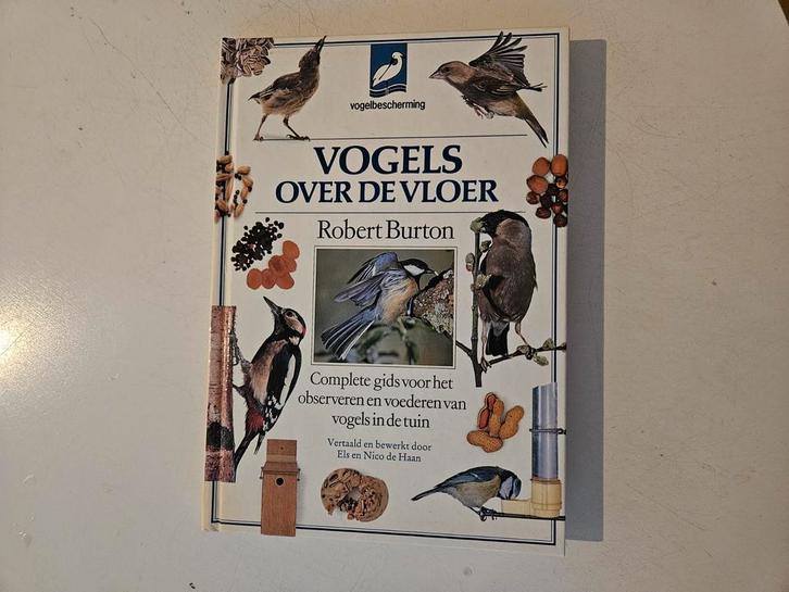 Vogels over de vloer - Robert Burton, Boeken, Natuur, Zo goed als nieuw, Vogels, Verzenden