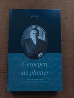H. Hille - Geroepen als planter, Ophalen of Verzenden, Nieuw, H. Hille