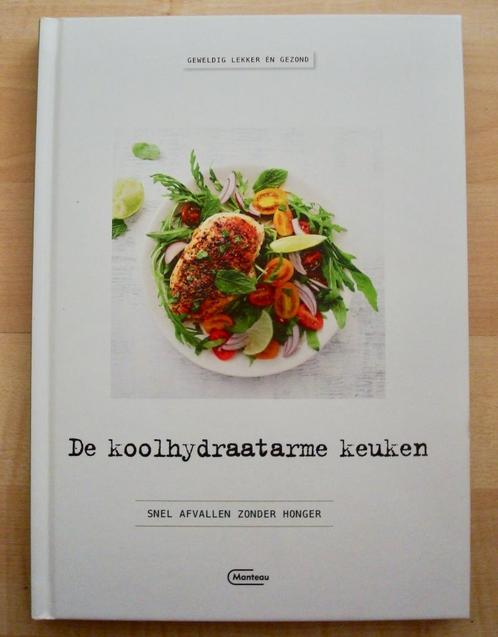De Koolhydraatarme keuken, Boeken, Kookboeken, Nieuw, Gezond koken, Ophalen of Verzenden