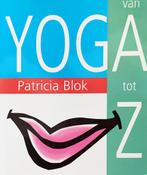 Yoga van A tot Z, Ophalen of Verzenden, Gelezen, Meditatie of Yoga, Instructieboek