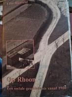 Boek - Op Rhoon, Boeken, Geschiedenis | Stad en Regio, 19e eeuw, Ellie Rietveld, Ophalen of Verzenden, Zo goed als nieuw