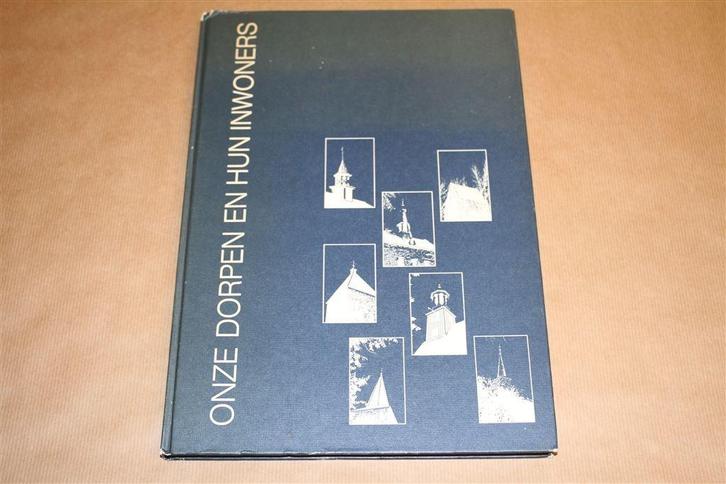 Onze dorpen - Eenum, Godlinze, Leermens, t Zandt, Zeerijp, Boeken, Geschiedenis | Stad en Regio, Zo goed als nieuw, 20e eeuw of later