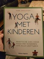 Yoga met Kinderen - Praktische Gids, Boeken, Ophalen of Verzenden