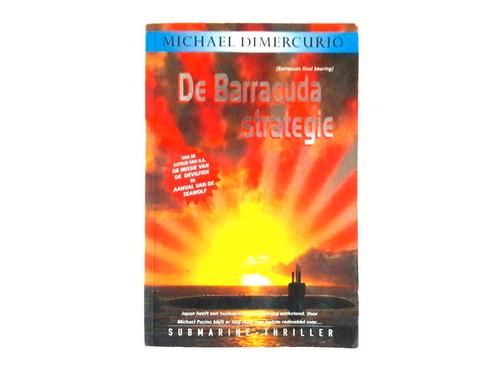 Michael Dimercurio - De Barracuda Strategie, Boeken, Thrillers, Zo goed als nieuw, Ophalen of Verzenden