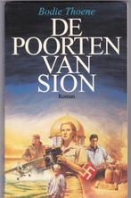 Thoene, Bodie – De Poorten van Sion, Boeken, Gelezen, Thoene, Bodie, Ophalen of Verzenden