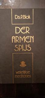 Ds. P. Blok: Der armen spijs, wekelijkse meditaties, Ophalen of Verzenden