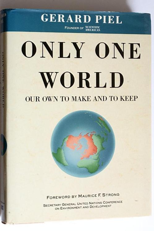 Only One World - Gerard Piel, Boeken, Wetenschap, Zo goed als nieuw, Overige wetenschappen, Ophalen of Verzenden