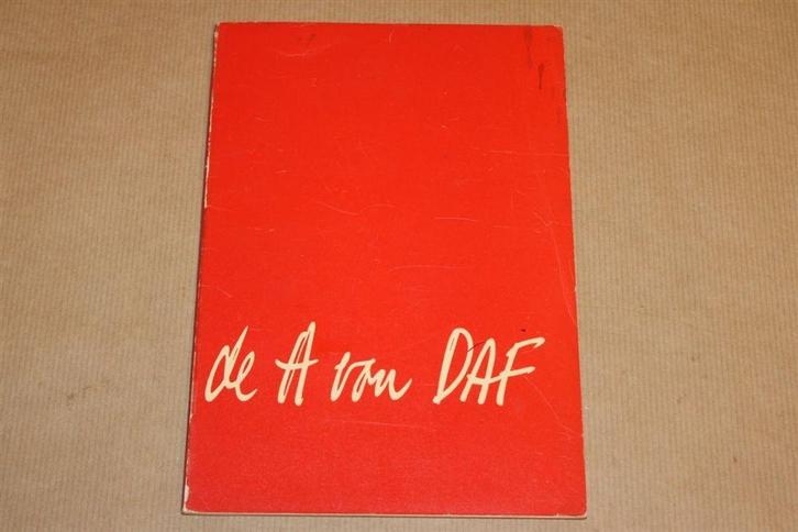 De A van DAF - Zeldzame uitgave 1958 !!, Boeken, Auto's | Boeken, Zo goed als nieuw, Overige merken, Ophalen of Verzenden