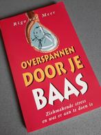 Rigo van Meer Overspannen door je baas, Boeken, Ophalen of Verzenden, Nieuw