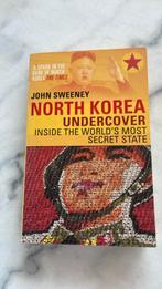 Boek North Korea Undercover - John Sweeney, Ophalen of Verzenden, 20e eeuw of later, Zo goed als nieuw, Azië