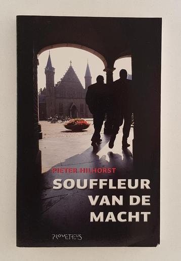 Hilhorst, Pieter - Souffleur van de Macht beschikbaar voor biedingen
