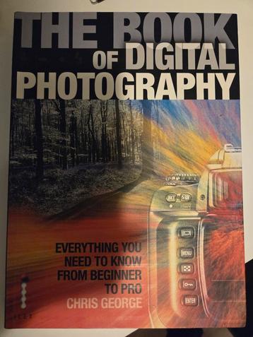 The Book of Digital Photography - Chris George beschikbaar voor biedingen