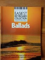 Keyboard: Easiest keyboard Collection: Ballads-Geweldig-net, Muziek en Instrumenten, Bladmuziek, Gebruikt, Ophalen of Verzenden