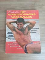 Fitnessprogramma voor Mannen - Charles Hix, Ophalen of Verzenden, Gelezen, Charles Hix, Fitness