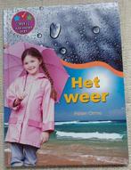 Het Weer - Wat jij wilt weten over..., Ophalen of Verzenden, Zo goed als nieuw, Helen Orme, Non-fictie