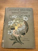 Juffertje Wildzang - Bertha Clement, Ophalen of Verzenden, Gelezen, Fictie algemeen