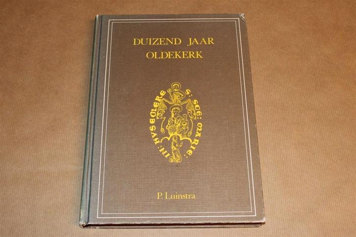 Duizend jaar Oldekerk, Boeken, Geschiedenis | Stad en Regio, Zo goed als nieuw, Ophalen of Verzenden