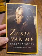 Barbara Voors - Zusje van me., Boeken, Biografieën, Ophalen of Verzenden, Zo goed als nieuw