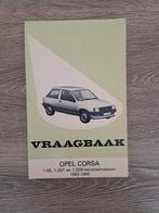 Vraagbaak opel corsa 1982-1985, Auto diversen, Handleidingen en Instructieboekjes, Ophalen of Verzenden