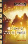 Het holst van de nacht, John Marsden, Ophalen of Verzenden, Zo goed als nieuw, Fictie